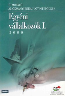 Csatári László, Dúll Mária, Gulyás Gyula, Kóbor József, Szalay László - Egyéni vállalkozók I. [antikvár]