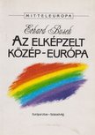 Busek, Erhard - Az elképzelt Közép-Európa [antikvár]