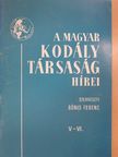 Bónis Ferenc - A Magyar Kodály Társaság Hírei 1984. február [antikvár]
