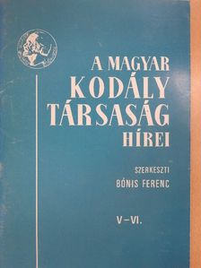 Bónis Ferenc - A Magyar Kodály Társaság Hírei 1984. február [antikvár]