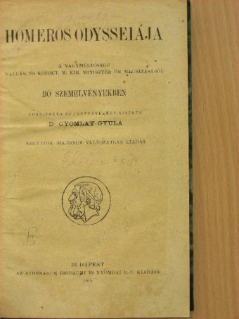 Dr. Badics Ferenc - Homeros Odysseiája/Magyar Irodalmi Olvasókönyv I. [antikvár]