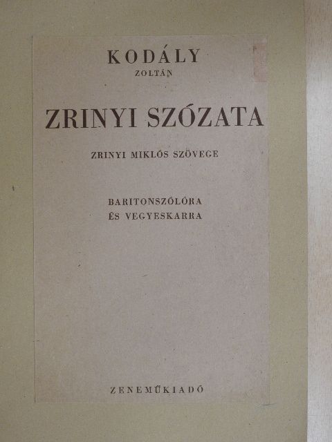 Kodály Zoltán - Zrínyi szózata [antikvár]