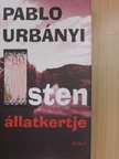 Pablo Urbányi - Isten állatkertje [antikvár]