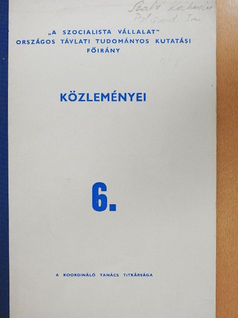 Farkas Katalin - "A szocialista vállalat" Országos Távlati Tudományos Kutatási Főirány közleményei 6. [antikvár]
