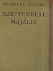 Szitnyai Zoltán - Szeptemberi majális [antikvár]