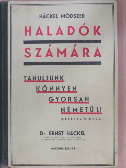 Dr. Ernst Häckel - Tanuljunk könnyen, gyorsan németül! [antikvár]