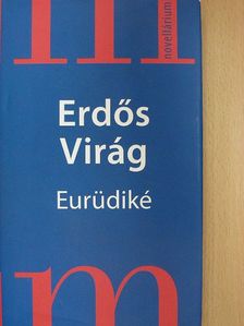 Erdős Virág - Eurüdiké [antikvár]