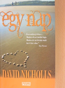 David Nicholls - Egy nap [antikvár]
