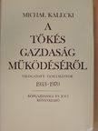 Michal Kalecki - A tőkés gazdaság működéséről [antikvár]