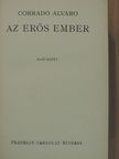 Corrado Alvaro - Az erős ember I-II. [antikvár]