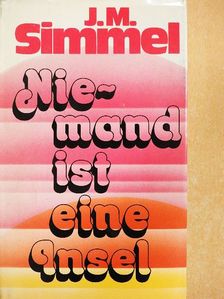 Johannes Mario Simmel - Niemand ist eine Insel [antikvár]