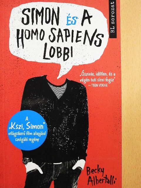 Becky Albertalli - Simon és a Homo Sapiens Lobbi [antikvár]
