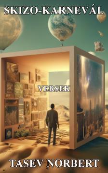 Norbert Tasev - Skizo-karnevál [eKönyv: epub, mobi]