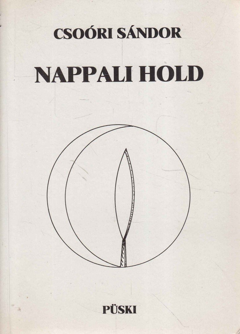 Csoóri Sándor - Nappali hold [antikvár]