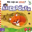 Ewa Nawrocka - Mit rejt az ablak? Az erdőben