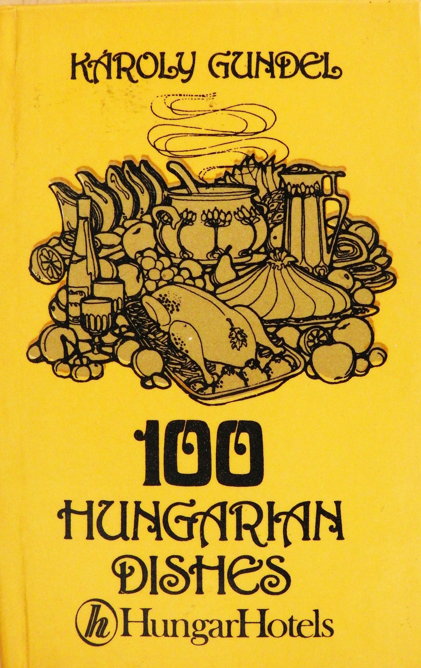 Gundel Károly - 100 hungarian dishes (minikönyv) [antikvár]