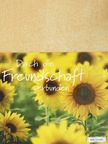 Durch die Freundschaft verbunden [antikvár]