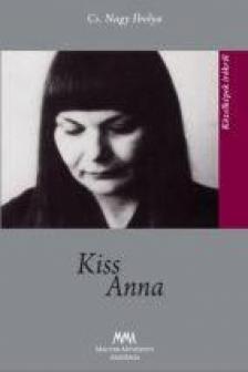 Cs. Nagy Ibolya - Kiss Anna [antikvár]