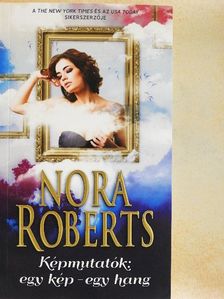 Nora Roberts - Képmutatók: egy kép-egy hang [antikvár]