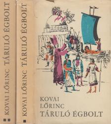 KOVAI LŐRINC - Táruló égbolt I-II. [antikvár]
