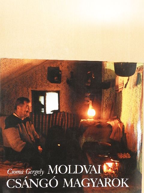 Csoma Gergely - Moldvai csángó magyarok [antikvár]