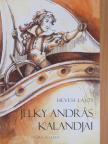 Hevesi Lajos - Jelky András kalandjai [antikvár]