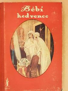 Henny Koch - Bébi kedvence [antikvár]