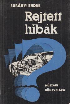 SURÁNYI ENDRE - Rejtett hibák [antikvár]