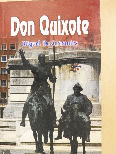 Miguel de Cervantes - Don Quixote [antikvár]