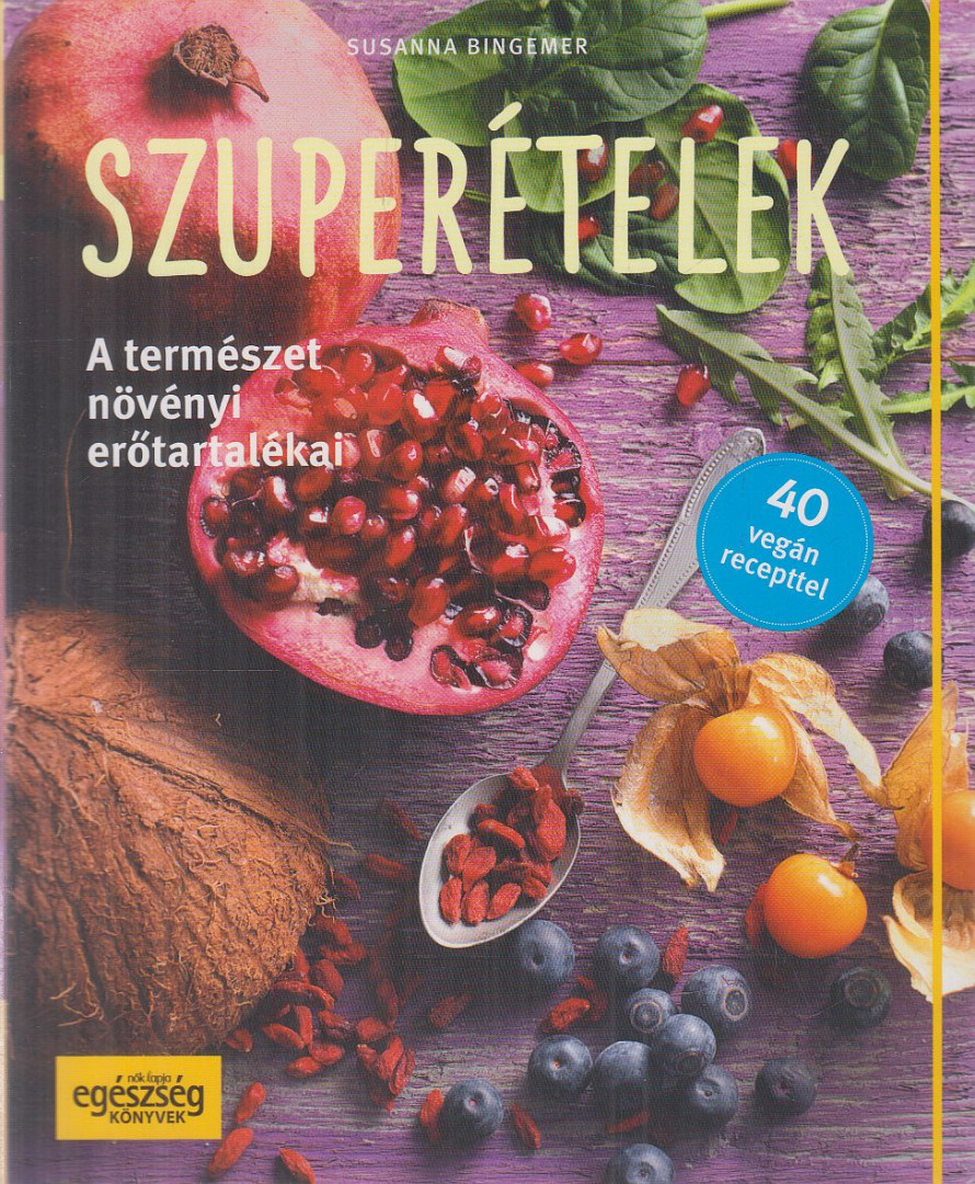 Susanna Bingemer - Szuperételek [antikvár]