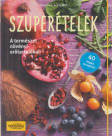 Susanna Bingemer - Szuperételek [antikvár]