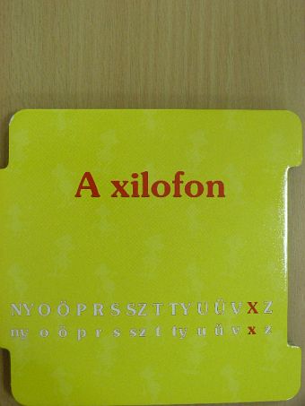 Boldizsár Ildikó - A xilofon [antikvár]
