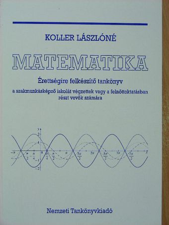 Koller Lászlóné - Matematika [antikvár]