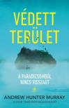 Andrew Hunter Murray - Védett terület [antikvár]