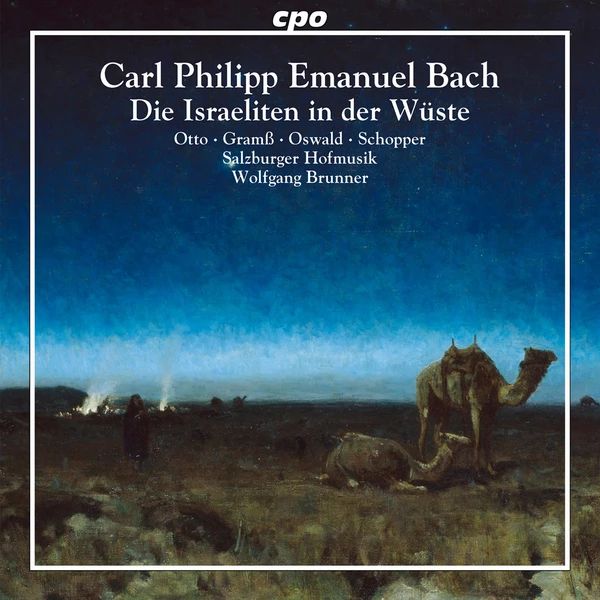 BACH, C.P.E. - DIE ISRAELITEN IN DER WÜSTE CD WOLFGANG BRUNNER