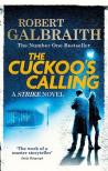 Robert Galbraith - The Cuckoo's Calling