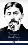 Marcel Proust - Delphi Complete Works of Marcel Proust (Illustrated) [eKönyv: epub, mobi]