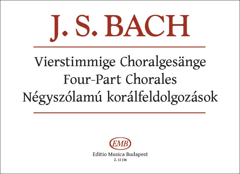 J. S. Bach - NÉGYSZÓLAMÚ KORÁLFELDOLGOZÁSOK (SULYOK IMRE)