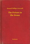 Howard Phillips Lovecraft - The Picture in the House [eKönyv: epub, mobi]