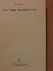 Kaverin - A vágyak teljesülnek [antikvár]