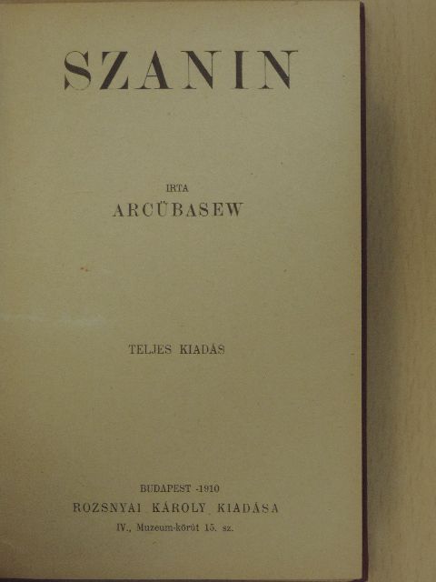 Arcübasew - Szanin [antikvár]