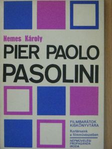 Nemes Károly - Pier Paolo Pasolini [antikvár]