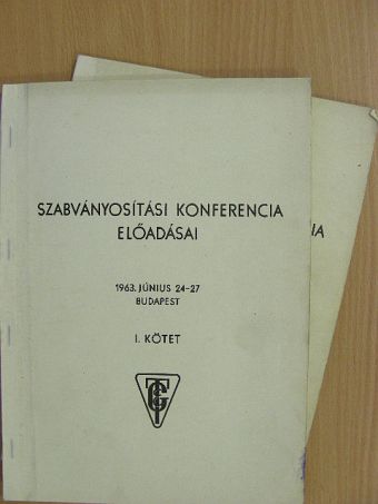 Biliczky Jenő - Szabványosítási konferencia 1963. június 24-27. I-II. [antikvár]