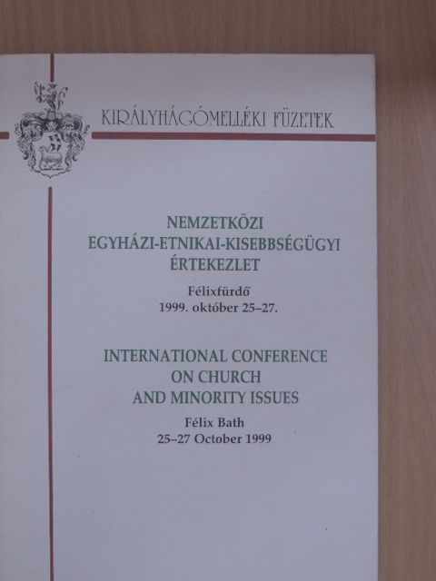 Nemzetközi egyházi-etnikai-kisebbségügyi értekezlet [antikvár]