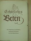 Hans Schwendimann - Erhörliches Beten [antikvár]