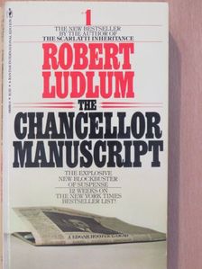 Robert Ludlum - The Chancellor manuscript [antikvár]