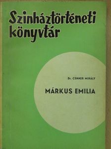 Dr. Cenner Mihály - Márkus Emilia (dedikált példány) [antikvár]