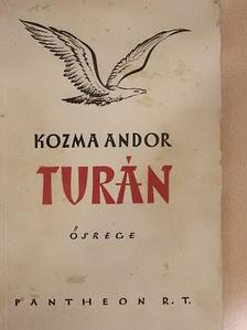Kozma Andor - Turán [antikvár]
