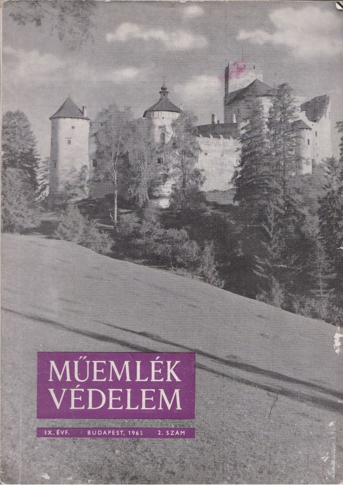 Dr. Gerő László (főszerk.) - Műemlékvédelem 1965 IX. évf. 2. szám [antikvár]
