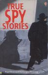 Paul Dowswell, Fergus Fleming - True Spy Stories [antikvár]
